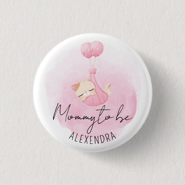 Badge Rond 2,50 Cm Maman à être rose Kitty Baby Girl Douche (Devant)