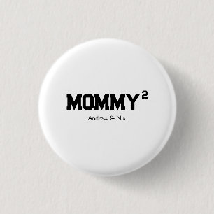 Badge Rond 2,50 Cm Maman avec le nom personnalisé des enfants