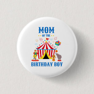 Badge Rond 2,50 Cm Maman de Birthday Boy Custom Circus Thème