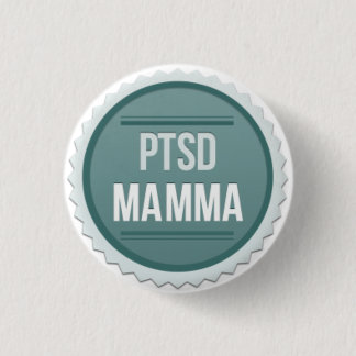Badge Rond 2,50 Cm Maman de PTSD