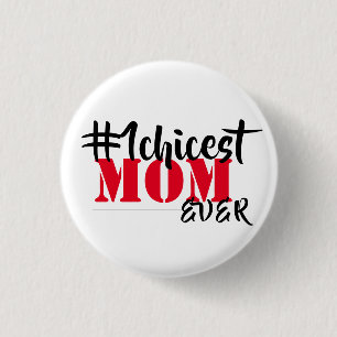 Badge Rond 2,50 Cm Maman fille jamais