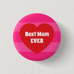 Badge Rond 2,50 Cm Maman la plus adorable avec cœur rouge et rayures