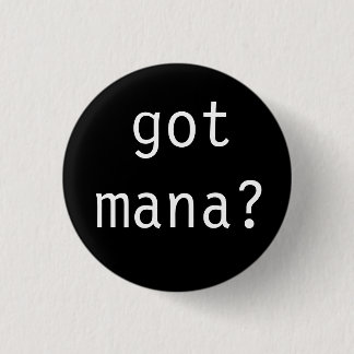 Badge Rond 2,50 Cm mana obtenu ?