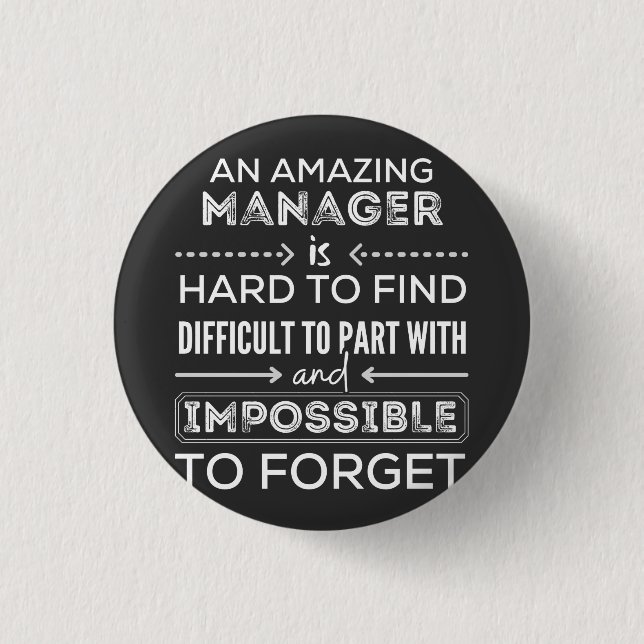 Badge Rond 2,50 Cm Manager, Gift For Manager, A Truly Great Manager (Devant)