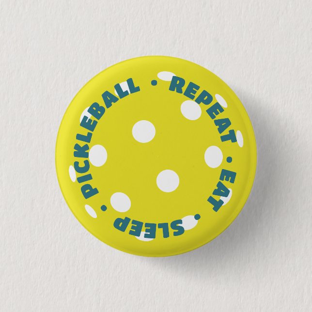 BADGE ROND 2,50 CM MANGER, DORMIR, PICKLEBALL, RÉPÉTER (Devant)