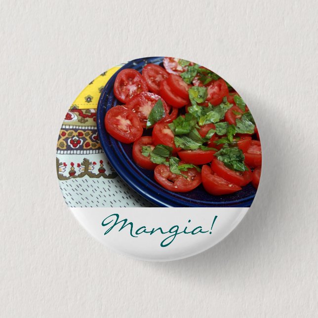 Badge Rond 2,50 Cm Mangia ! (Devant)