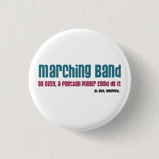 Badge Rond 2,50 Cm Marching Band. Si Facile,