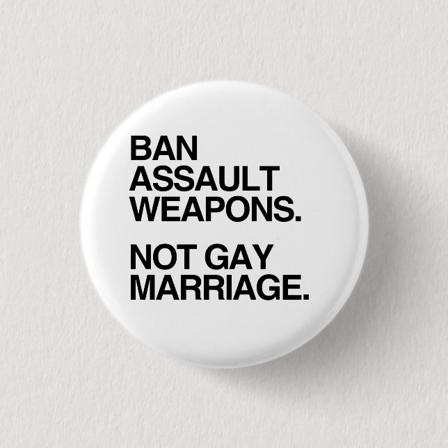 BADGE ROND 2,50 CM MARIAGE HOMOSEXUEL D'ARMES D'ASSAUT D'INTERDICTION (Devant)