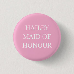 Badge Rond 2,50 Cm Mariage NIP DU BOUTON HONNEUR HONNEUR MAID