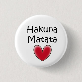 Badge Rond 2,50 Cm matata de hakuna