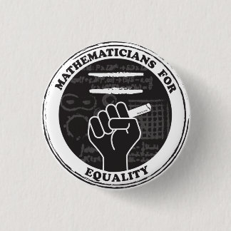 Badge Rond 2,50 Cm Mathéaticians pour Equality Button