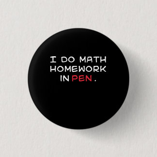 Badge Rond 2,50 Cm Maths dans le stylo