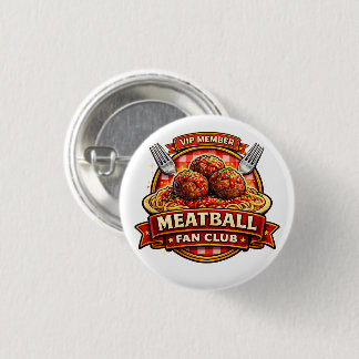 Badge Rond 2,50 Cm Meatball Fan Club VIP Member – Retro Italian Food 
