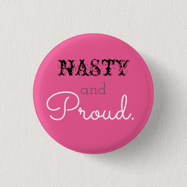 Badge Rond 2,50 Cm Méchant et fier (Devant)