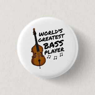 Badge Rond 2,50 Cm Meilleur Lecteur de basse du monde, Double Baid Fu