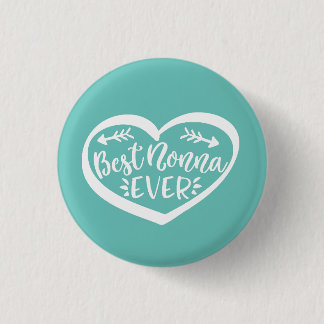 Badge Rond 2,50 Cm Meilleur Nonna jamais
