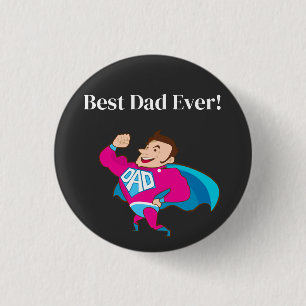 Badge Rond 2,50 Cm Meilleur papa jamais