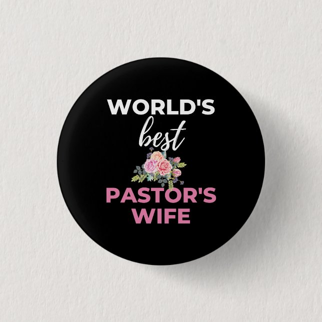 Badge Rond 2,50 Cm Meilleure femme de pasteur du monde (Devant)
