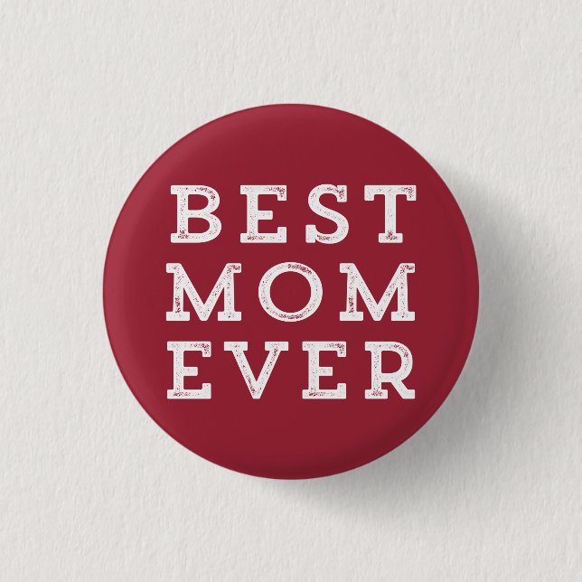 Badge Rond 2,50 Cm Meilleure maman jamais (Devant)