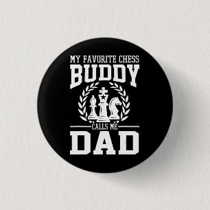 Badge Rond 2,50 Cm Mens My Favori Chess Buddy M'appelle un cadeau pap