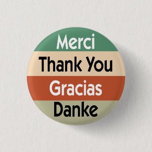 Badge Rond 2,50 Cm Merci dans 4 langues