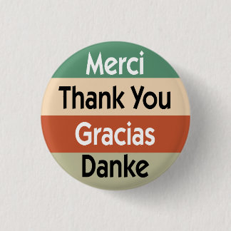 Badge Rond 2,50 Cm Merci dans 4 langues