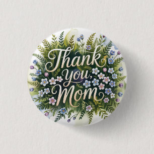 Badge Rond 2,50 Cm Merci, Maman