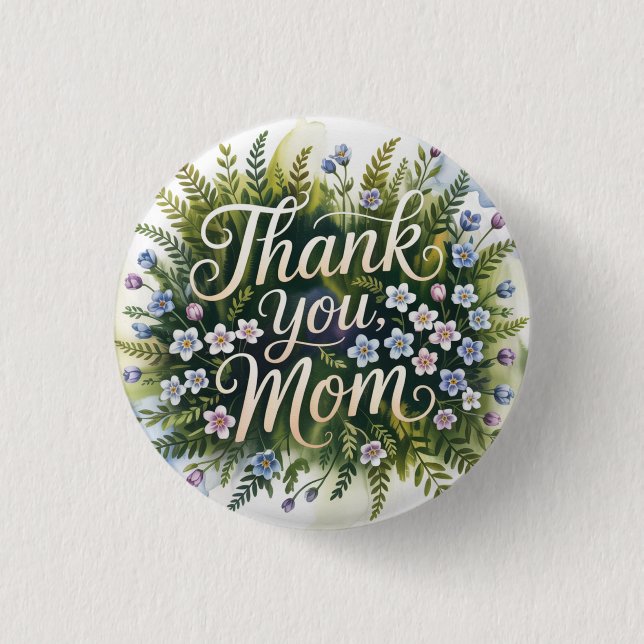 Badge Rond 2,50 Cm Merci, Maman (Devant)