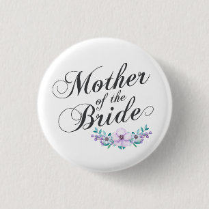 Badge Rond 2,50 Cm Mère de la jeune mariée épousant le bouton de P