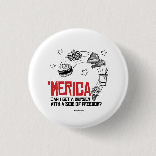 Badge Rond 2,50 Cm Merica - Puis-je obtenir un hamburger avec un côté