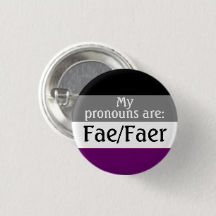 Badge Rond 2,50 Cm Mes pronoms sont : Fae/Faer - drapeau asexué/ace