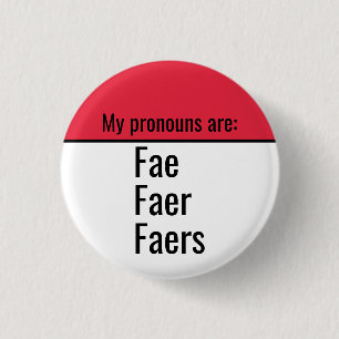 Badge Rond 2,50 Cm Mes pronoms sont Fae Faer Faers
