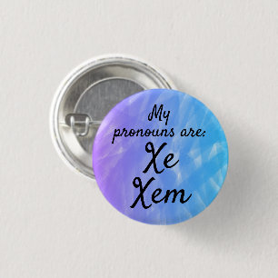 Badge Rond 2,50 Cm Mes pronoms sont Xe Xem