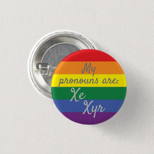 Badge Rond 2,50 Cm Mes pronoms sont : Xe Xyr - Drapeau arc-en-ciel