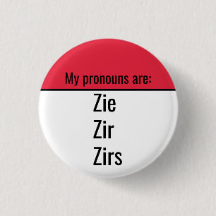 Badge Rond 2,50 Cm Mes pronoms sont Zie Zir Zirs