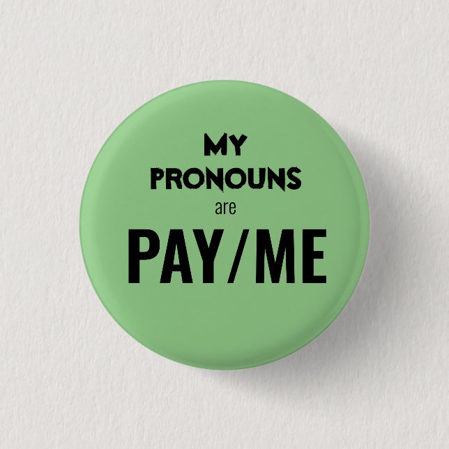 Badge Rond 2,50 Cm Mes pronostics sont PAY/ME (Devant)
