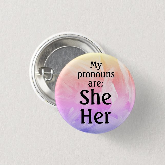 Badge Rond 2,50 Cm Mes pronouns sont : Elle (Devant & derrière)