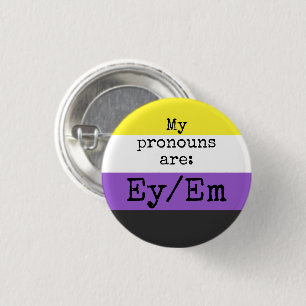 Badge Rond 2,50 Cm Mes pronouns sont : Ey/Em - Indicateur non binaire