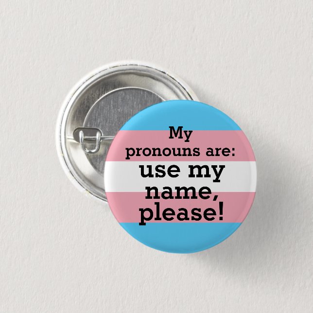 Badge Rond 2,50 Cm Mes pronouns sont : utiliser mon nom s'il vous pla (Devant & derrière)