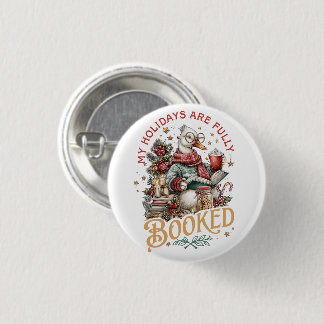 Badge Rond 2,50 Cm Mes Vacances Sont Entièrement Réservées