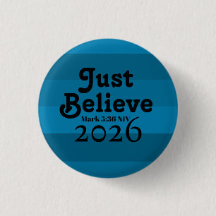 Badge Rond 2,50 Cm Mignon, croyez simplement, nuances de bleu 2026