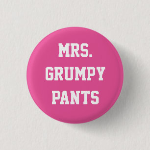 Badge Rond 2,50 Cm Mme Grumpy Pants Button
