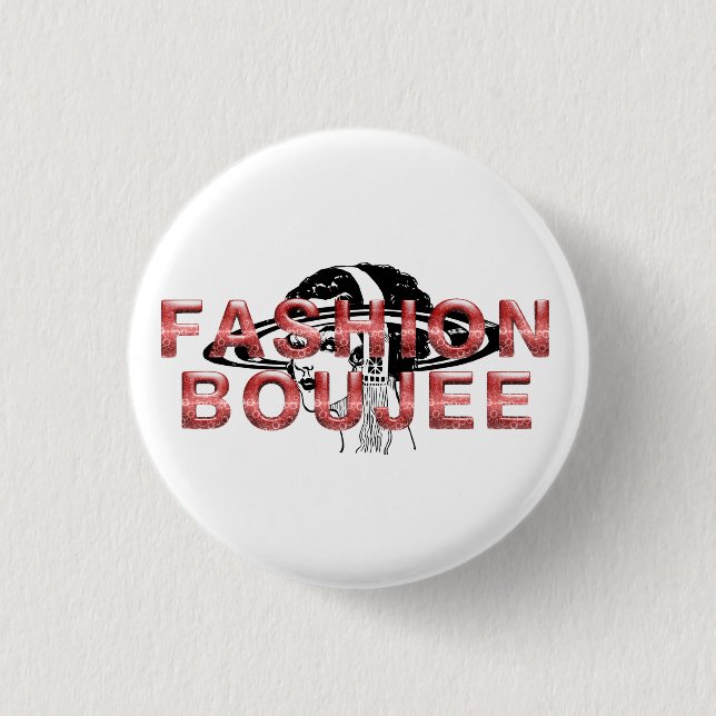 Badge Rond 2,50 Cm Mode TEE Boujee (Devant)