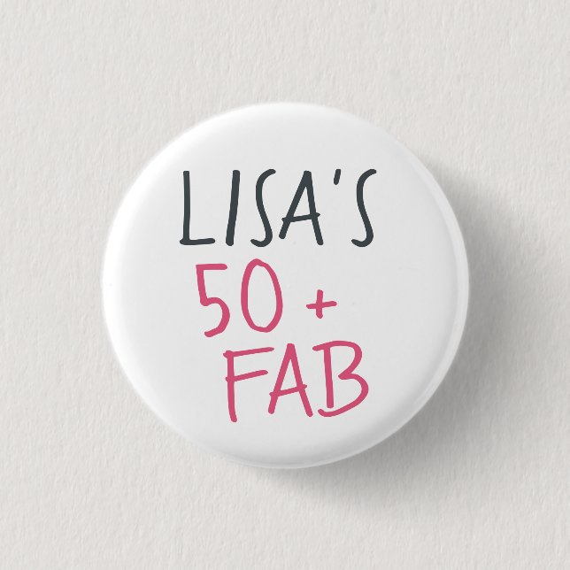 Badge Rond 2,50 Cm Moderne stylish Nom Hot rose 50 Fabuleux Anniversa (Devant)