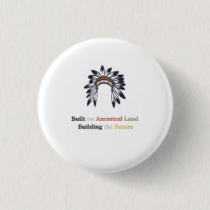 Badge Rond 2,50 Cm Mois du patrimoine autochtone Terre ancestrale