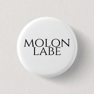 Badge Rond 2,50 Cm Molon Labe