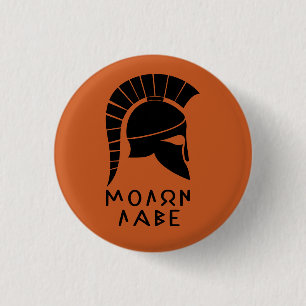 Badge Rond 2,50 Cm "Molon Labe" Spartan defiance with ancient helmet