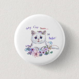 Badge Rond 2,50 Cm Mon chat pense que je suis un bouton d'illustratio