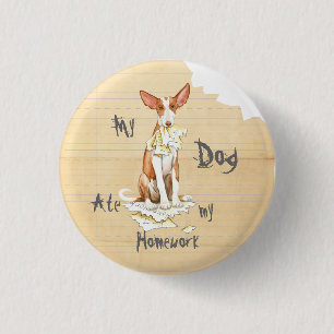 Badge Rond 2,50 Cm Mon chien d'Ibizan a mangé mon travail