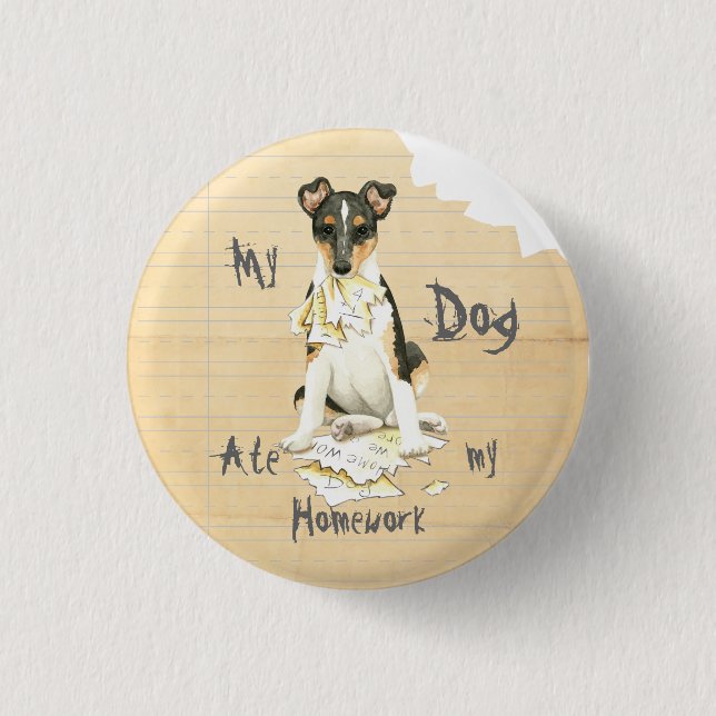 Badge Rond 2,50 Cm Mon Collie Smooth A Mangé Mes Devoirs (Devant)
